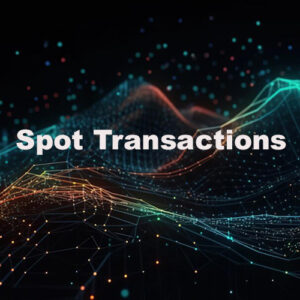 معاملات اسپات Spot Transactions
